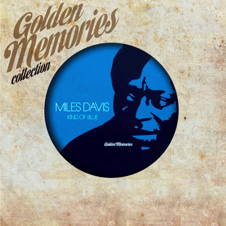 Golden Memories Collection (Kind Of Blues)