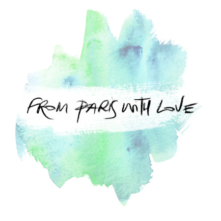From Paris With Love (Single Version)