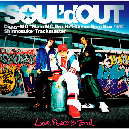 Love, Peace & Soul (Album Version)