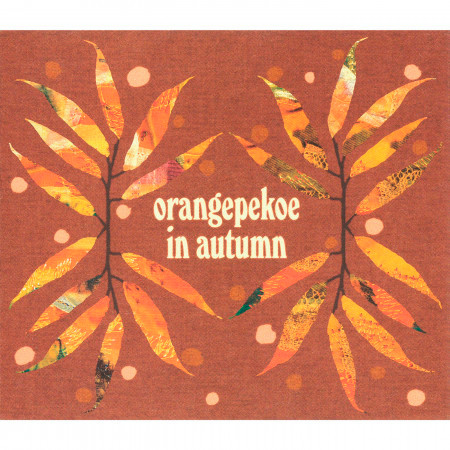 orangepekoe in autumn