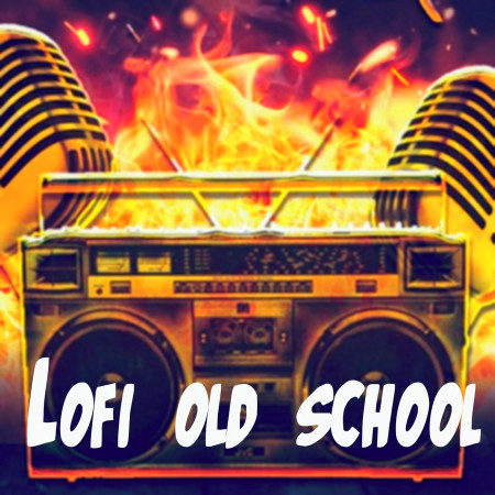 Lofi Old School