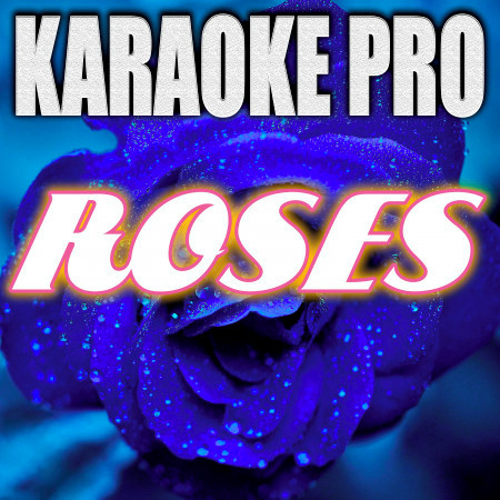 Roses (Originally Performed by SAINt JHN) (Instrumental Version)