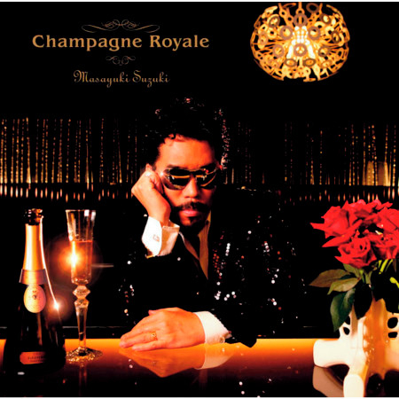 Champagne Royale 專輯封面