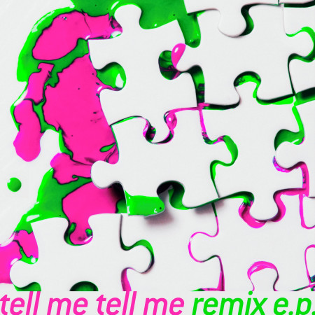 tell me tell me remix e.p.