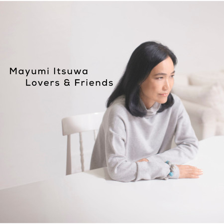 Itsuwa Mayumi 40th Anniversary Best Album Lovers and Friends