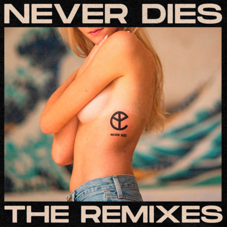 Never Dies 專輯封面
