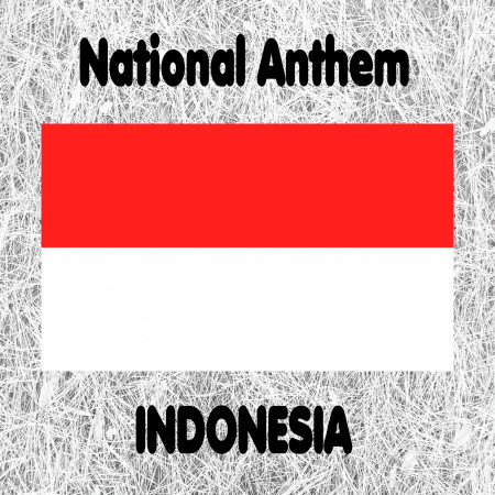 Indonesia - Indonesia Raya - Indonesian National Anthem (Great Indonesia)