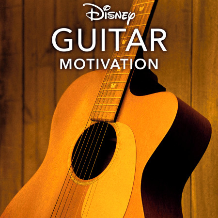 Disney Guitar: Motivation