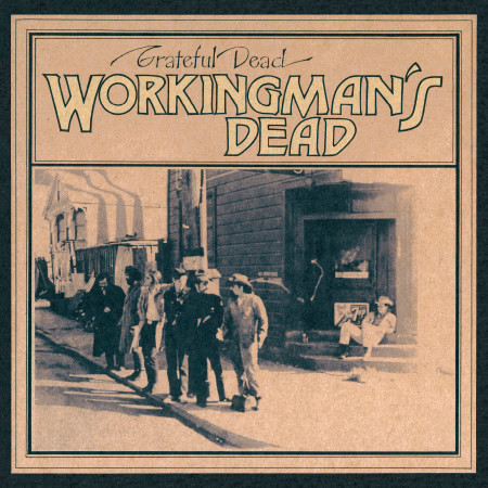 Workingman's Dead (50th Anniversary Deluxe Edition)
