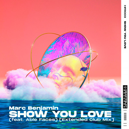 Show You Love (feat. Able Faces) (Club Extended Mix)