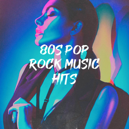 80S Pop Rock Music Hits
