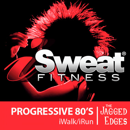 iSweat Fitness Music, Vol. 25: Progressive 80's (145 BPM For Running, Walking, Elliptical, Treadmill, Aerobics, Workout)