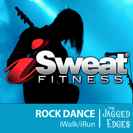 iSweat Fitness Music, Vol. 38:  Rock Dance (140-154 BPM For Running, Walking, Elliptical, Treadmill, Aerobics, Workouts)