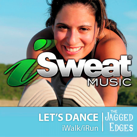 iSweat Fitness Music, Vol. 84: Let's Dance (125 BPM for Running, Walking, Elliptical, Treadmill, Aerobics, Fitness)
