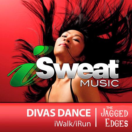 iSweat Fitness Music, Vol. 128: Divas Dance (124-130 BPM For Running, Walking, Elliptical, Treadmill, Aerobics, Fitness)