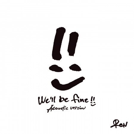We’ll be fine (Acoustic Version) 專輯封面