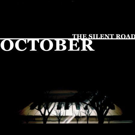 The Silent Road