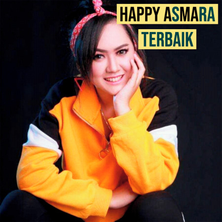 Happy Asmara Terbaik