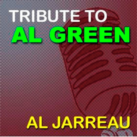 A Tribute To Al Green (Re-Recorded Version)
