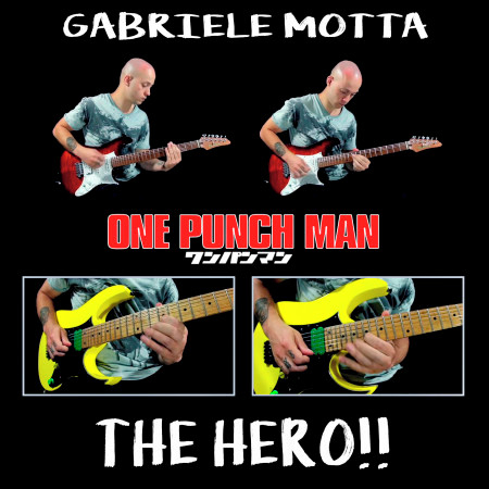 The Hero!! (One Punch Man)