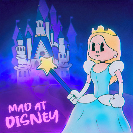 Mad at Disney 專輯封面