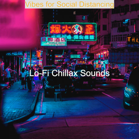 Vibes for Social Distancing