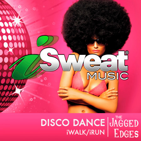 iSweat Fitness Music, Vol. 151: Disco Dance (126 BPM)