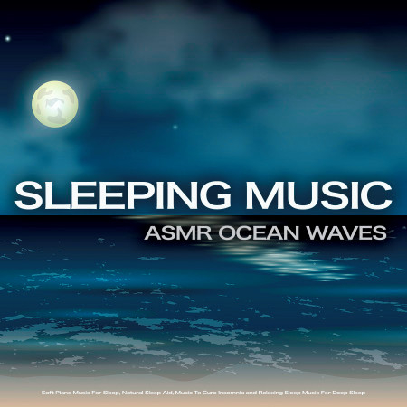 Piano Sleep Music with Ocean Waves