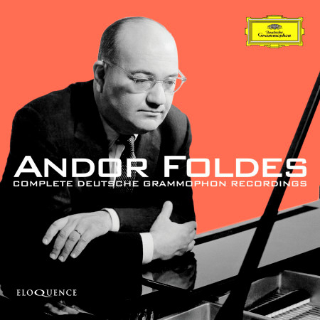 Andor Foldes: Complete Deutsche Grammophon Recordings