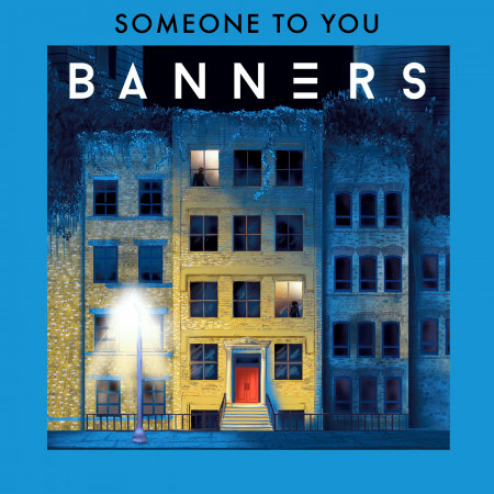 Someone To You