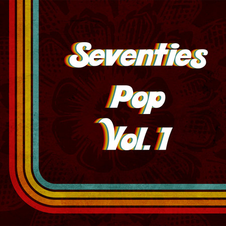 Seventies Pop, Vol. 1