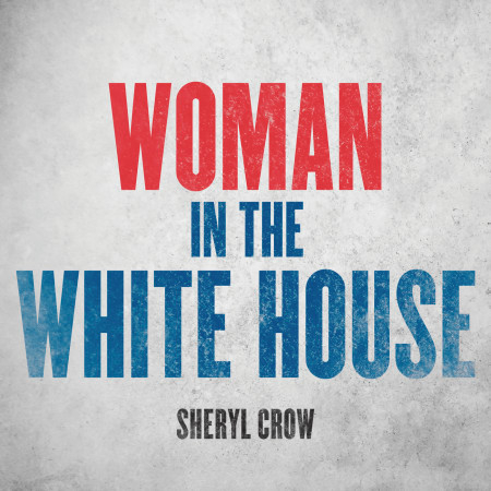Woman In The White House 專輯封面