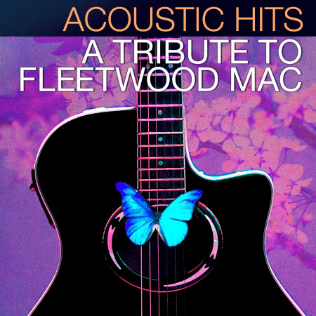 Acoustic Hits: A Tribute to Fleetwood Mac