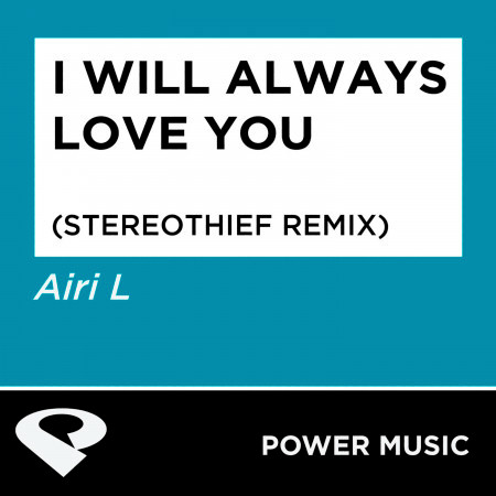 I Will Always Love You - Single