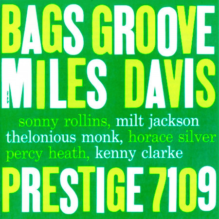 Bags' Groove (RVG Remaster (Take 2))
