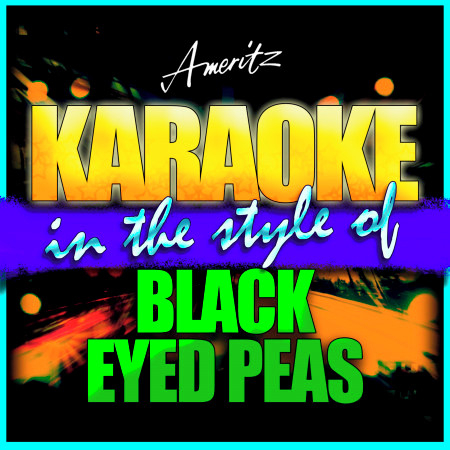 Boom Boom Pow (In the Style of Black Eyed Peas) [Karaoke Version]