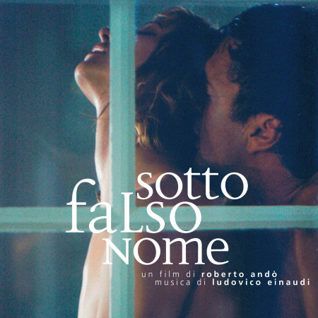 Sotto Falso Nome (Original Motion Picture Soundtrack)
