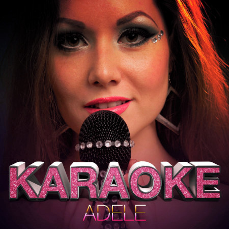Hometown Glory (In the Style of Adele) [Karaoke Version]