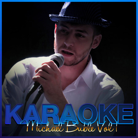 Everything (Live) [In the Style of Michael Buble] [Karaoke Version]