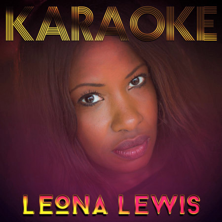 Run (In the Style of Leona Lewis) [Karaoke Version]