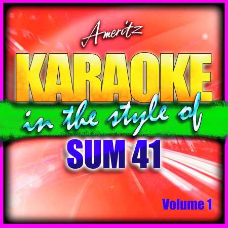 Karaoke - Sum 41 Vol. 1