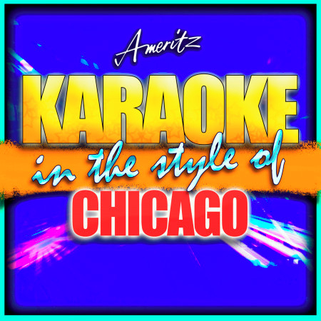 If I Should Lose You (In the Style of Chicago) [Karaoke Version]