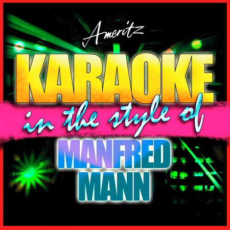 5-4-3-2-1 (In the Style of Manfred Mann) [Karaoke Version]