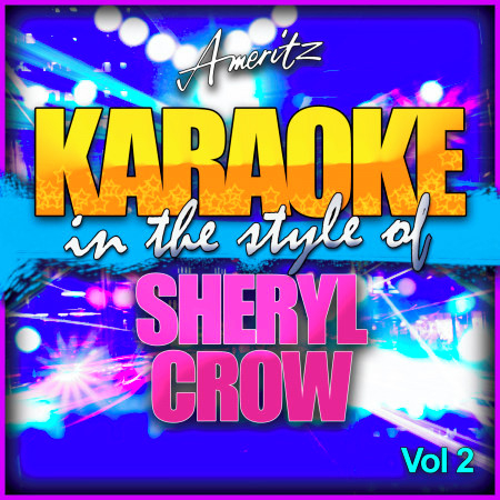 Diamond Road (In the Style of Sheryl Crow) [Karaoke Version]