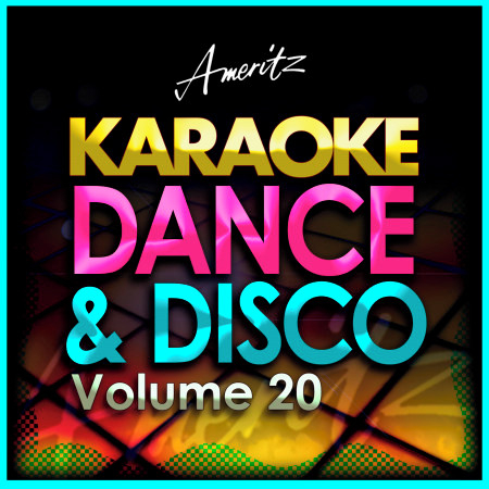 Karaoke - Dance and Disco Vol. 20
