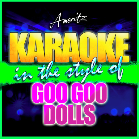 All Eyes On Me (In the Style of Goo Goo Dolls) [Instrumental Version]