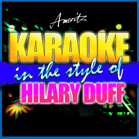 Workin' It Out (In the Style of Hilary Duff) [Instrumental Version]