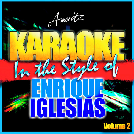 Dirty Dancer (In the Style of Enrique Iglesias Feat. Usher) [Karaoke Version]