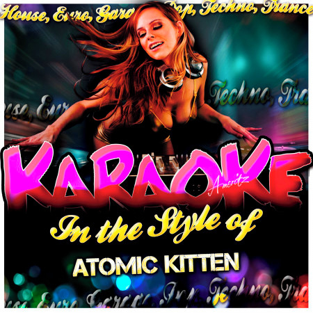 Cradle (In the Style of Atomic Kitten) [Karaoke Version]
