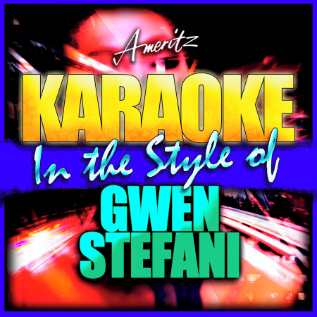 The Sweet Escape (In the Style of Gwen Stefani Feat. Akon) [Karaoke Version]